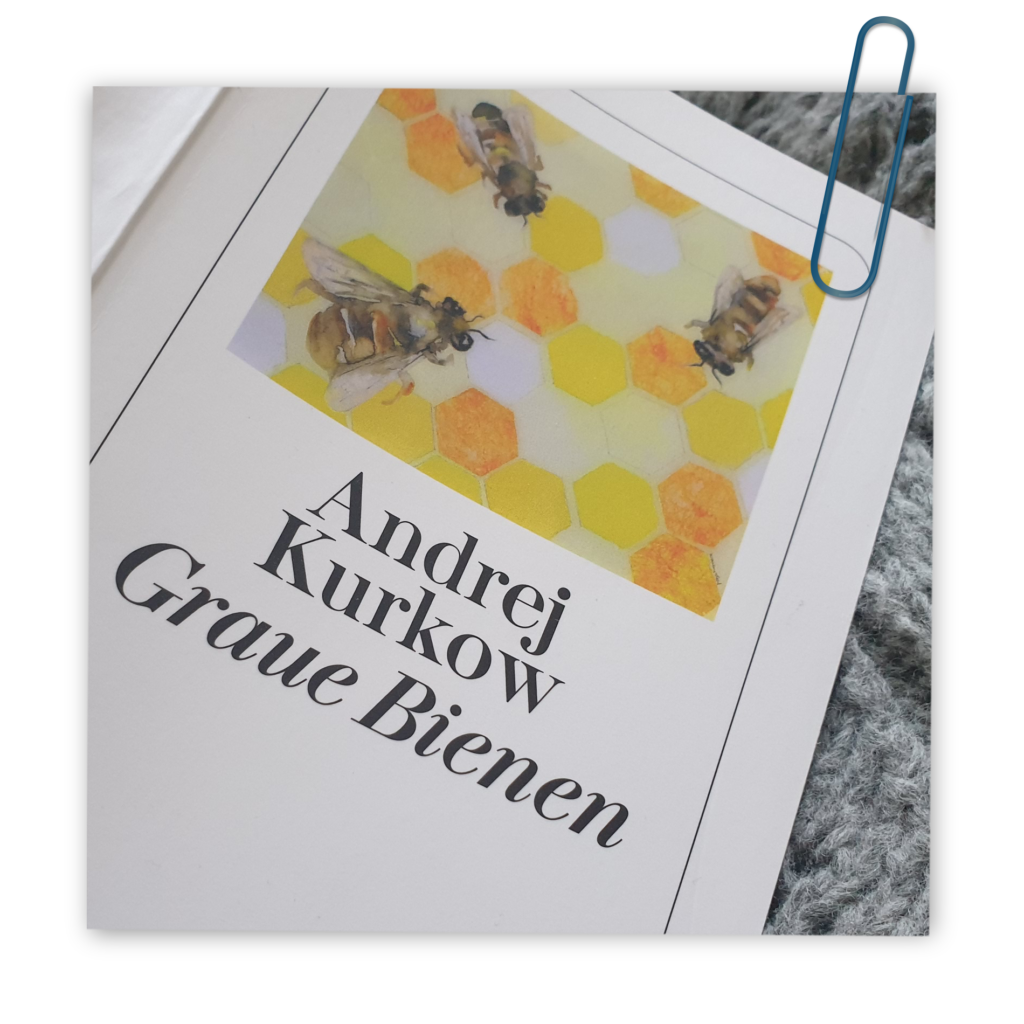 Graue Bienen von Andrej Kurkow - Buchcover